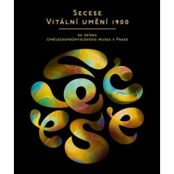 Secese - Vitální umění 1900