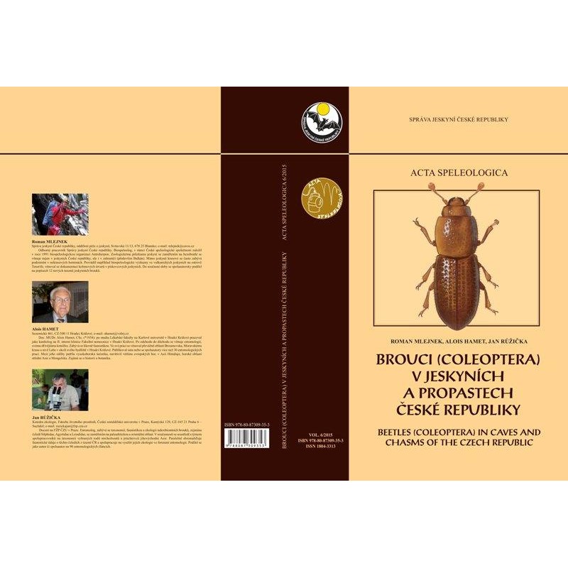 Brouci (Coleoptera) v jeskyních a propastech ČR A. SPELEOLOGICA 6/2015