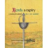 Kordy a rapíry z českých sbírek 16. – 18. století