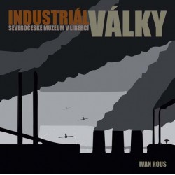Industriál války - válečná...