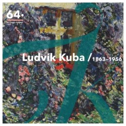 64. Výtvarné Hlinecko 2023. Ludvík Kuba 1863-1956