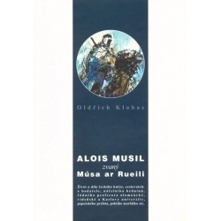 Alois Musil zvaný Músa ar...