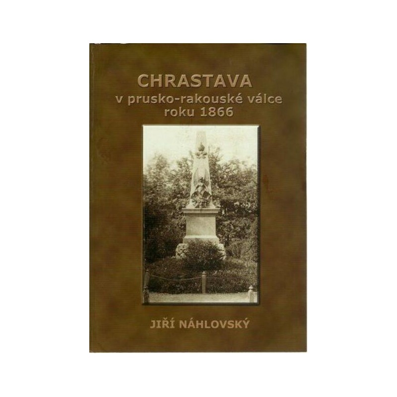 Chrastava v prusko-rakouské válce roku 1866