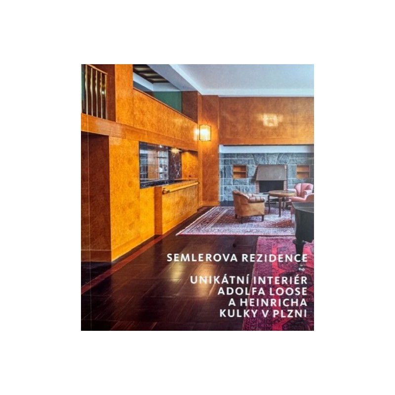 Semlerova rezidence. Unikátní interiér Adolfa Loose a Heinricha Kulky v Plzni
