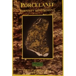 Porcelanit. Hornina v ohni...