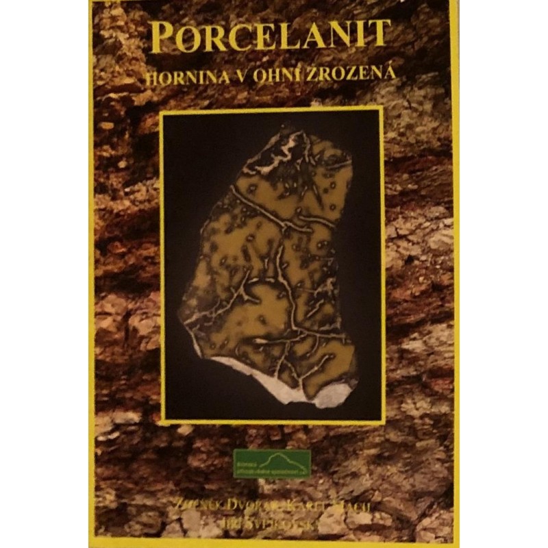 Porcelanit. Hornina v ohni zrozená