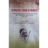 SLOUŽILI VĚDĚ A VLASTI. Účastníci výpravy do Afriky Dr. E. Holuba