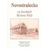 NOVOSTRAŠECKO NA KRESBÁCH VÁCLAVA FIALY
