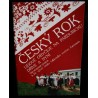 Český rok – lidové obyčeje na Pardubicku - Dříve a nyní