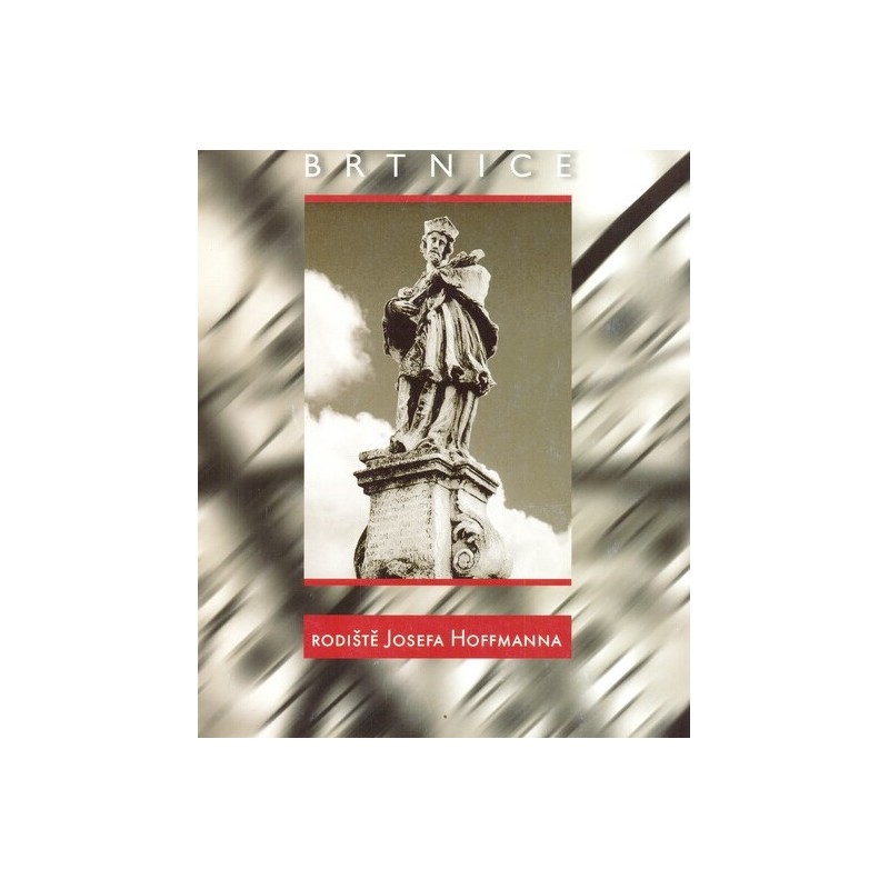 Brtnice. Rodiště Josefa Hoffmana
