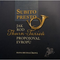 Jak rod Thurn-Taxisů...