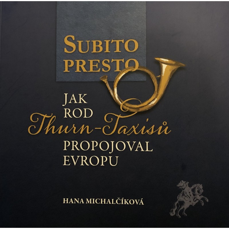 Jak rod Thurn-Taxisů propojoval Evropu