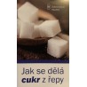Jak se dělá cukr z řepy