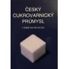 Český cukrovarnický průmysl. V době vstupu do EU