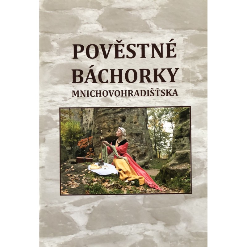 Pověstné báchorky z Mnichovohradišťska