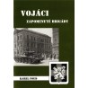 Vojáci zapomenuté brigády