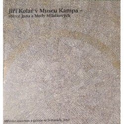 Jiří Kolář v Museu Kampa -...