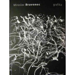 Miroslav Bravenec - grafika