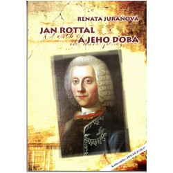 Jan Rottal a jeho doba