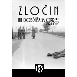 Zločin na Dobříšském okrese