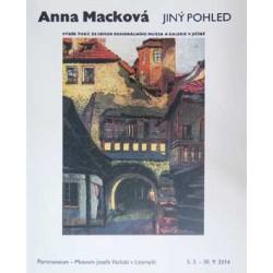 Anna Macková. Jiný pohled